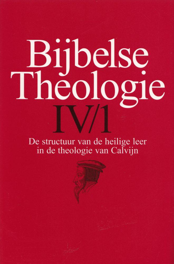 De structuur van de heilige leer in de theologie van Calvijn (onbekend, Band 4)
