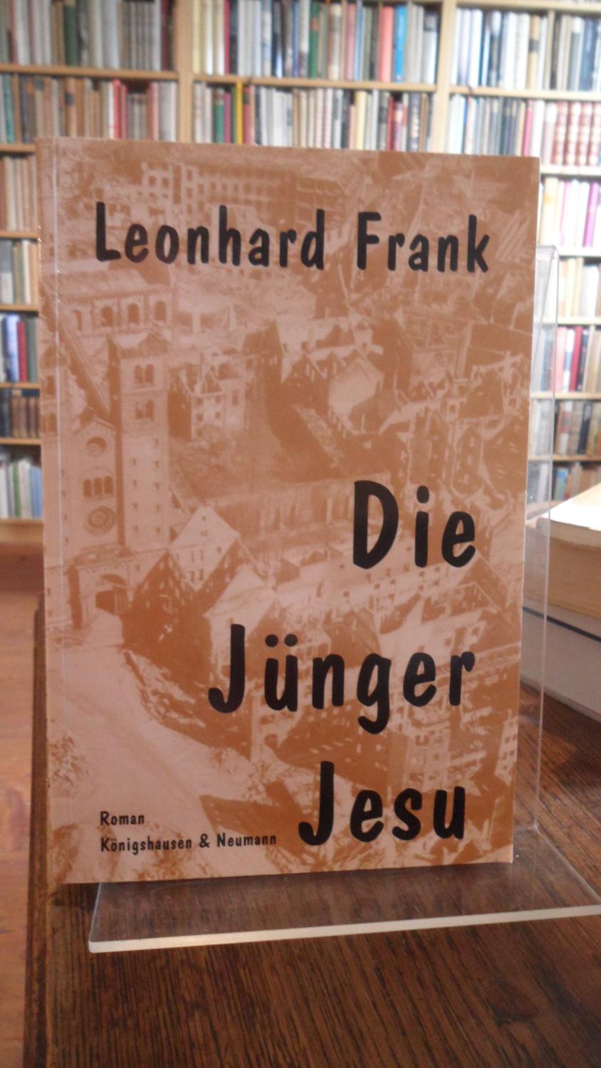 Die Jünger Jesu. Roman. Mit einem Nachwort von Peter Cersowsky.