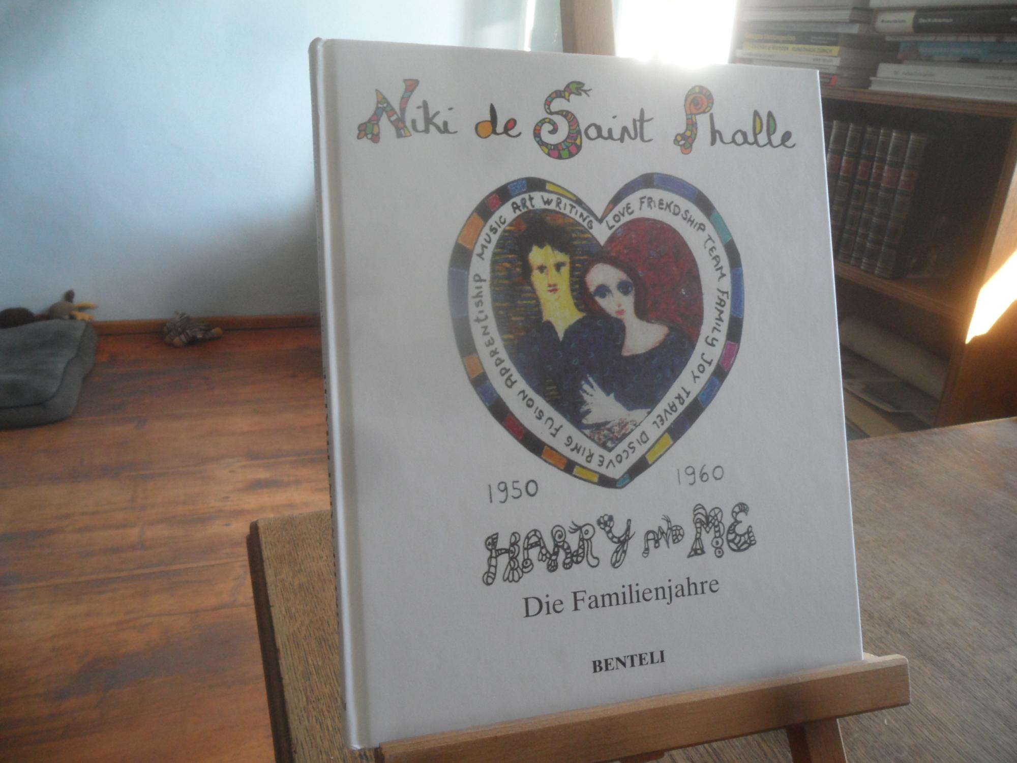 Harry and me. 1950 - 1960. Die Familienjahre. - Saint Phalle, Niki de