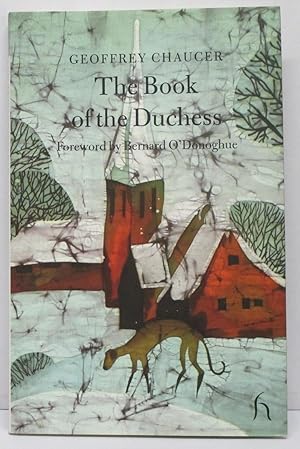The Book of the Duchess. Translated by E.B. Richmond