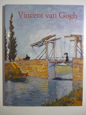 Vincent van Gogh. 1853-1890. Vision und Wirklichkeit.