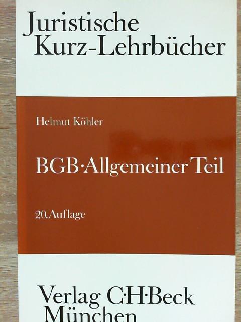 BGB Allgemeiner Teil. Ein Studienbuch