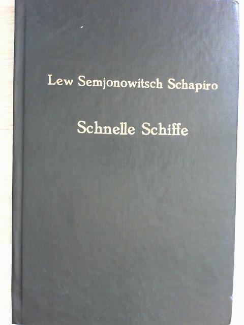 Schnelle Schiffe