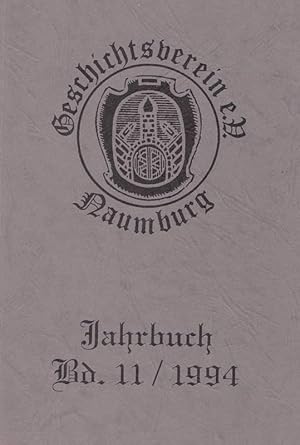 Geschichtsverein Naumburg . Jahrbuch Bd. 11 / 1994