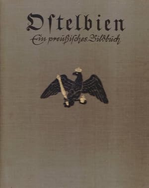 Ostelbien - Ein preußisches Bilderbuch