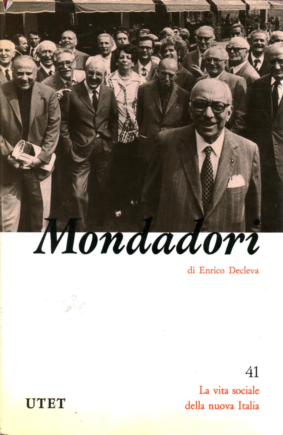 Arnoldo Mondadori - Enrico Decleva