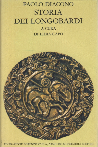 Storia dei Longobardi - Paolo Diacono