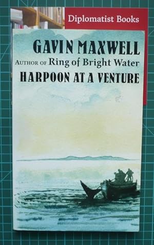 Harpoon At A Venture By Gavin Maxwell Abebooks