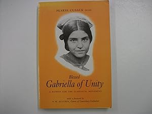 Blessed Gabriella of Unity : A Patron for the Ecumenical Movement