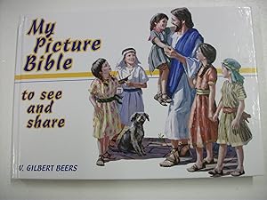 MY PICTURE BIBLE : To See and Share