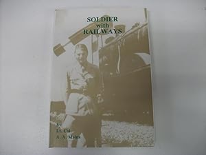 A SOLDIER WITH RAILWAYS