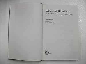 WIDOWS OF HIROSHIMA : The Life Stories of Nineteen Peasant Wives