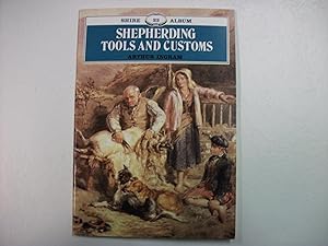 Shepherding Tools and Customs