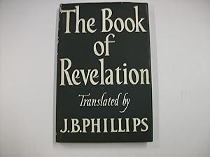 THE BOOK OF REVELATION - a New Translation of the Apocalypse