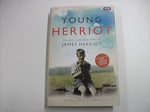YOUNG HERRIOT : The Early Life and Times of James Herriot