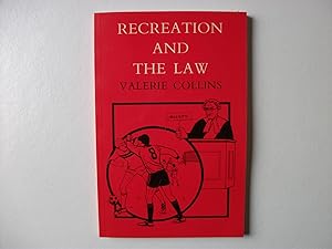 RECREATION AND THE LAW