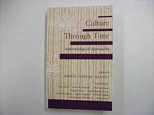 Culture Through Time : Anthropological Approaches