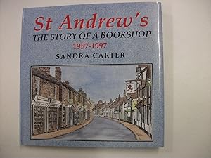ST ANDREW'S : The Story of a Bookshop 1957-1997