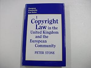 Copyright Law in the United Kingdom and the European Community