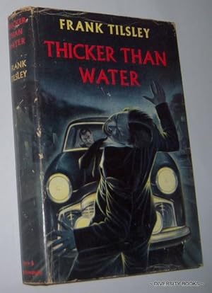 THICKER THAN WATER