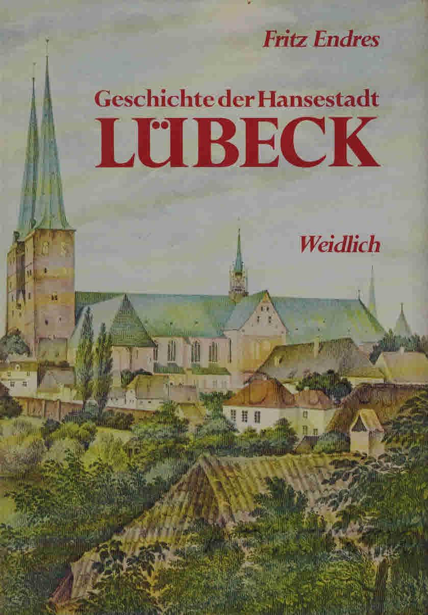 Geschichte der freien und Hansestadt Lübeck