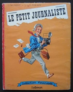 LE PETIT JOURNALISTE Delahaye L. & F. Funcken ©1963