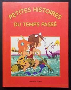 Collection Racontez-moi¿ PETITES HISTOIRES DU TEMPS PASSÉ 1989