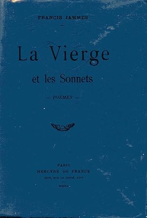 La vierge et les sonnets. Poèmes.