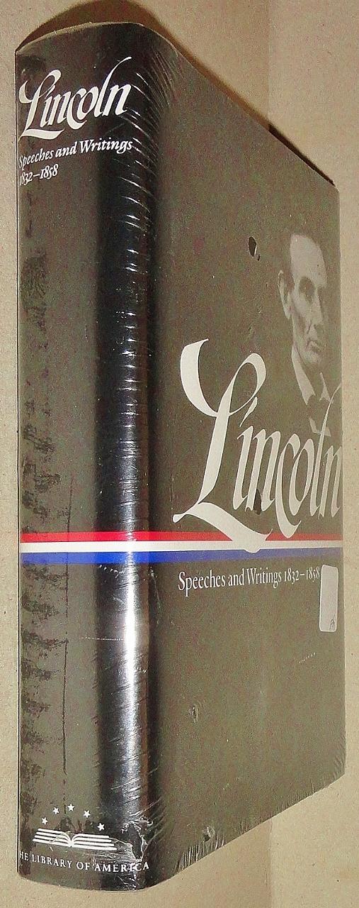 Lincoln Speeches And Writings 1832 1858 Library Of America - 