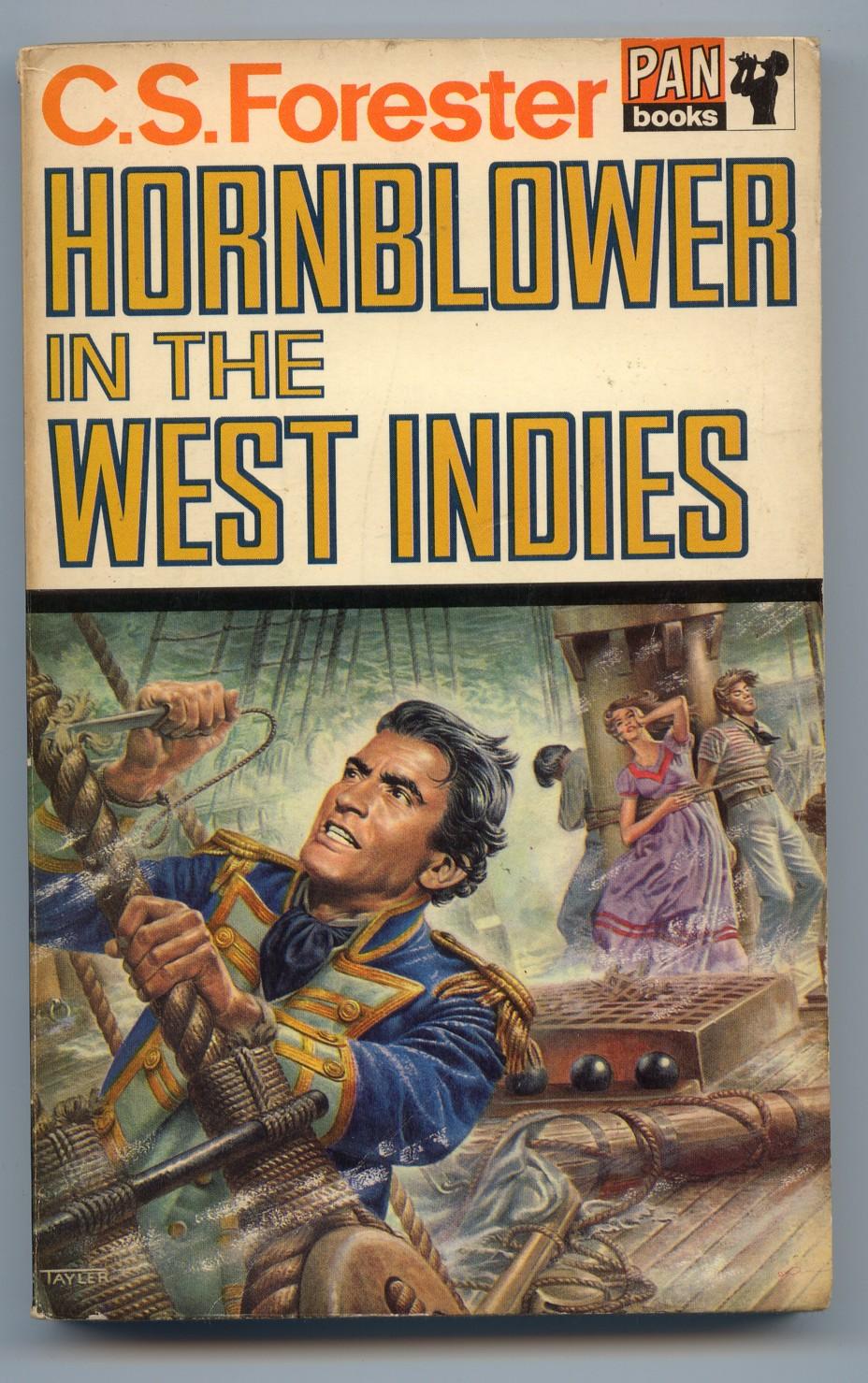 Hornblower in the West Indies, C. S. Forester Hornblower in the West Indies, C. S. Forester