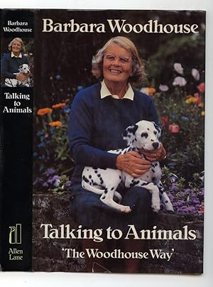 Talking to Animals The Woodhouse Way