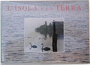 L'isola e la terra. Immagini del lago d'Orta.