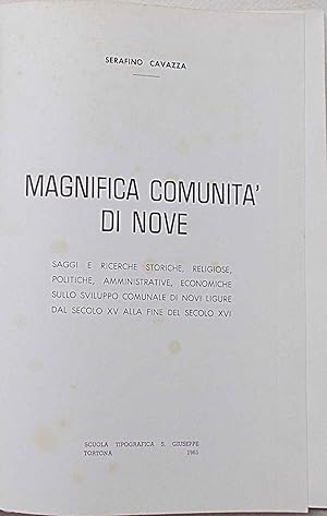 Magnifica Comunità di Nove. Saggi e ricerche storiche, religiose, politiche, amministrative, econ...