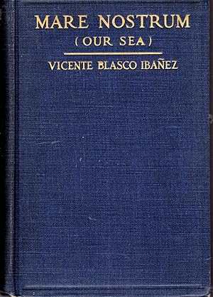 Mare Nostrum (Our Sea) A Novel