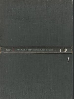 Optical and Photographic Reconnaissance Systems, Jensen, Niels Optical and Photographic Reconnaissance Systems, Jensen, Niels
