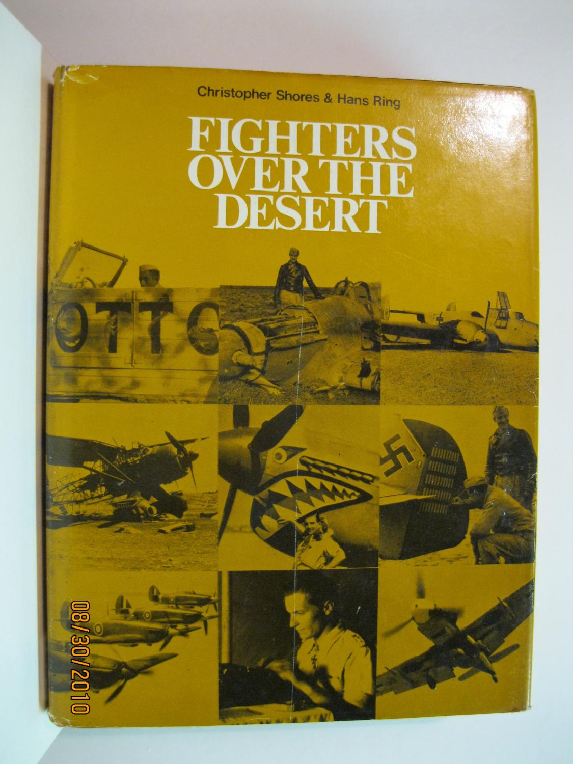 Fighters over the Desert: The Air Battles in the Western Desert, June 1940 to December 1942