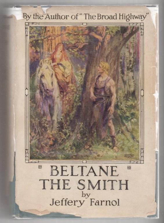 Beltane The Smith By Farnol Jeffery Little Boston