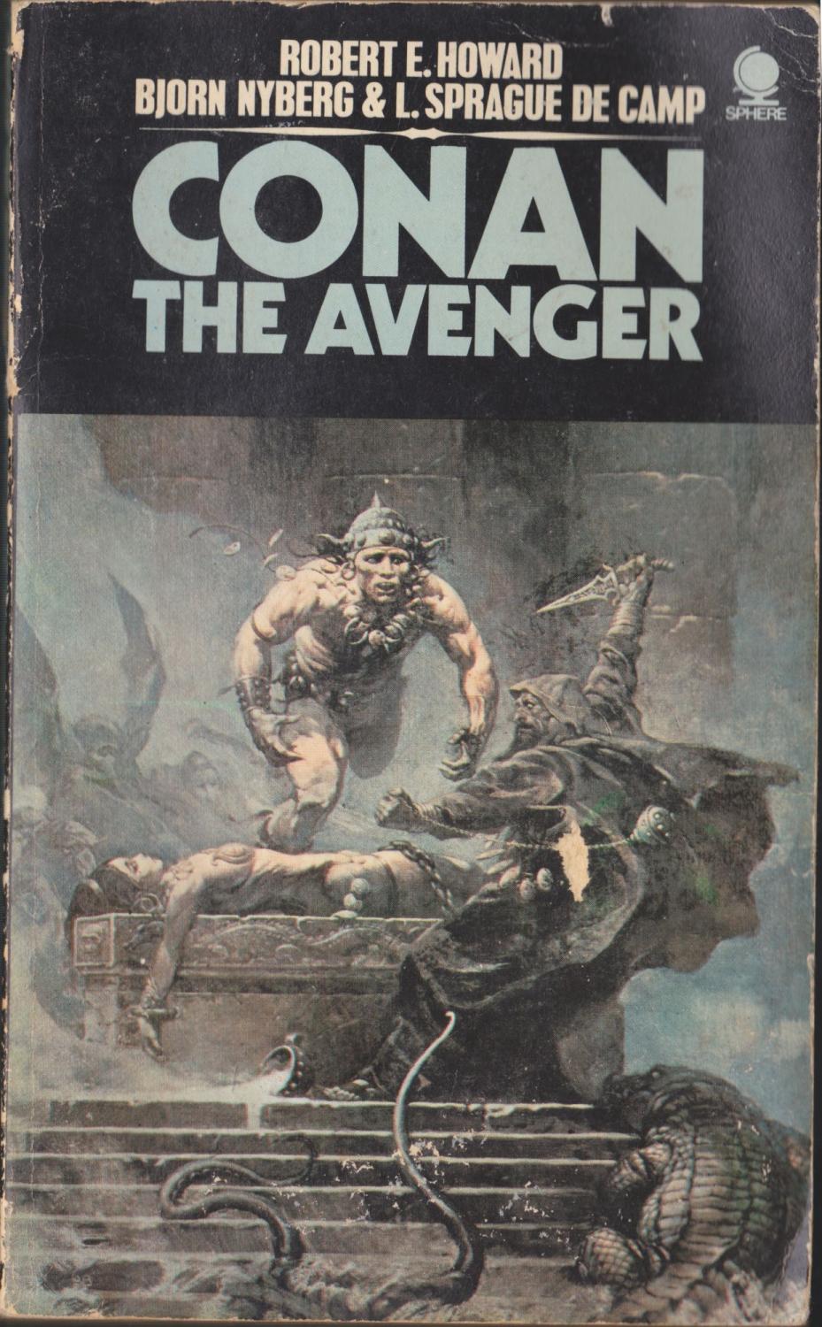 Conan The Avenger - Howard, Robert E.; De Camp, L. Sprague; Nyberg, Bjorn
