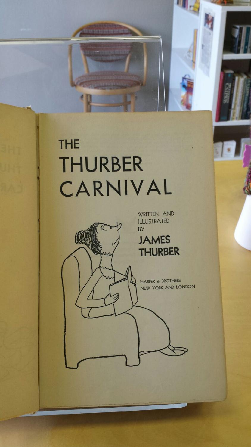 ... The Thurber Carnival: james Thurber ...