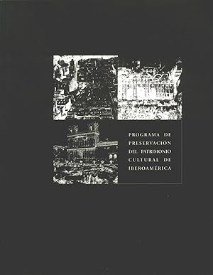 PROGRAMA DE PRESERVACION DEL PATRIMONIO CULTURAL DE IBEROAMERICA