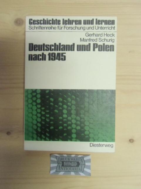 Deutschland und Polen nach 1945. Vorschlag für eine Unterrichtseinheit ab 9. Schuljahr