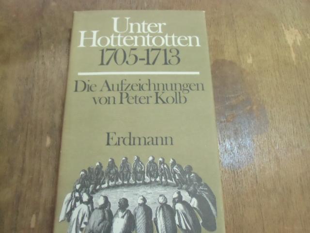 Unter Hottentotten 1705-1713