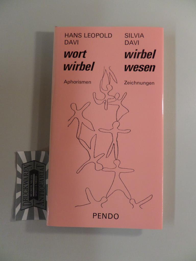 Wortwirbel. Aphorismen. - Davi, Hans Leopold und Silvia Davi
