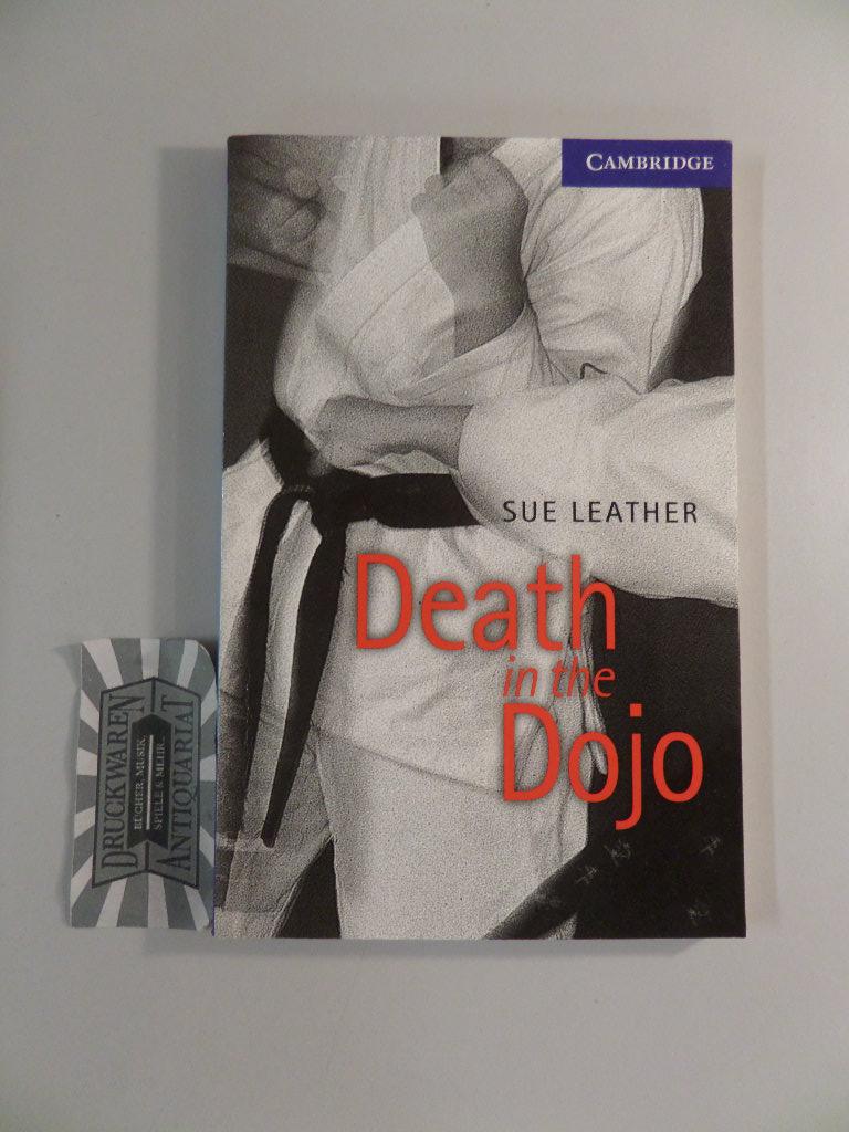 Death in the Dojo. Englische Lektüre für das 5. Lernjahr. - Leather, Sue