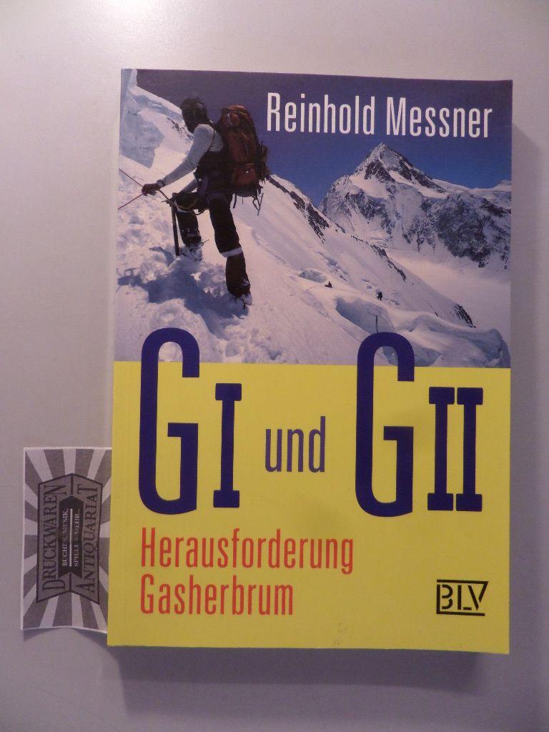 G I und G II, Herausforderung Gasherbrum