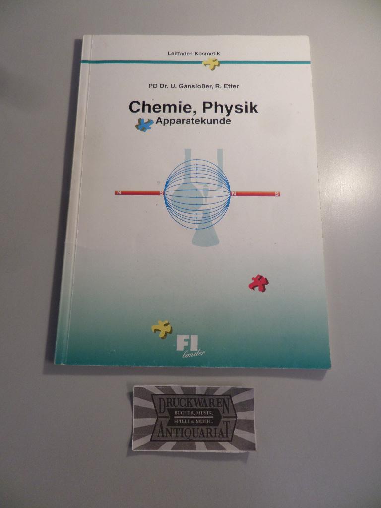 Leitfaden Kosmetik / Chemie /Physik /Apparatekunde