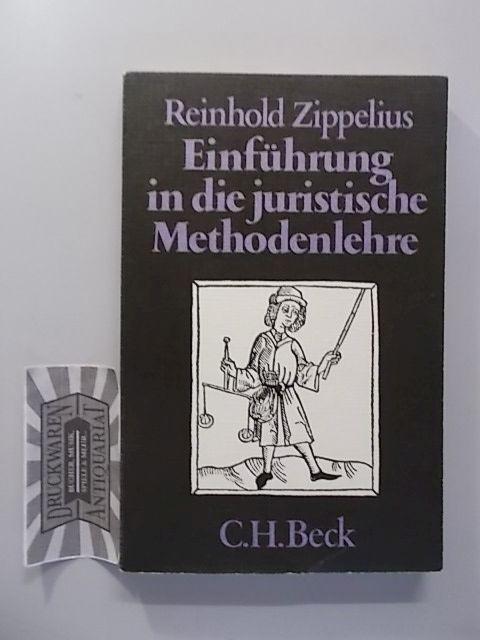 Einführung in die juristische Methodenlehre. (Beck'sche Schwarze Reihe, Band: 80).