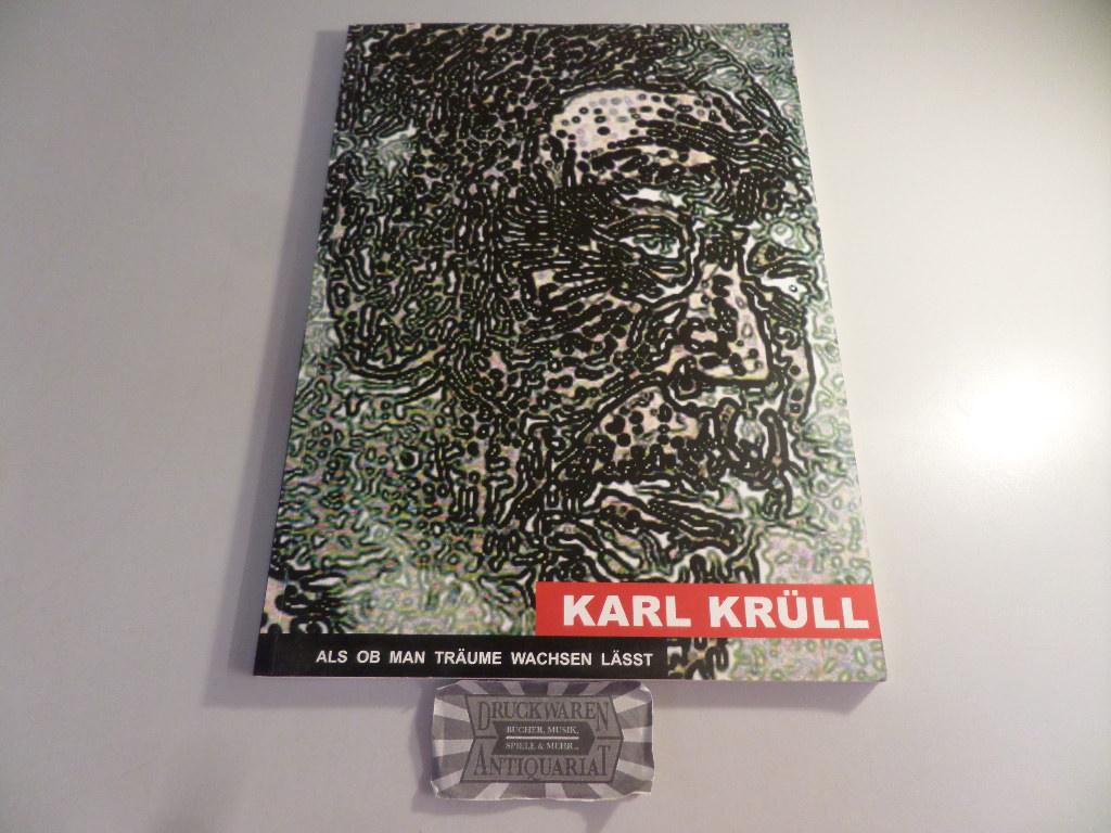 Karl Krüll: Retrospektiven