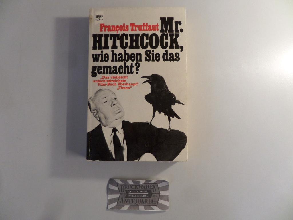 Mr Hitchcock Wie Haben Sie Das Gemacht
