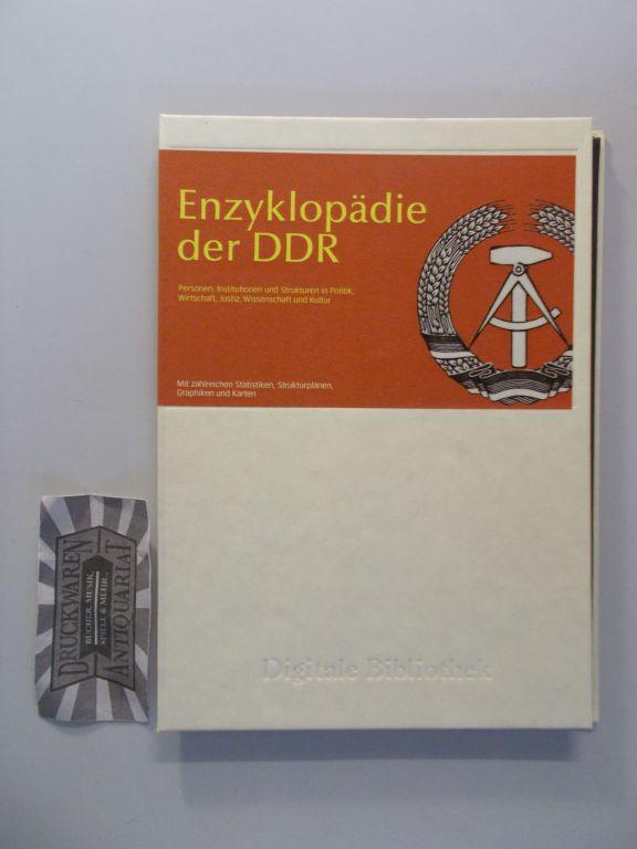 Enzyklopädie der DDR: Personen, Institutionen und Strukturen in Politik, Wirtschaft, Justiz, Wissenschaft und Kultur. Für Windows 95/98/ME/NT/2000/XP oder Mac ab MacOS 10.2